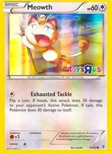 Meowth | 53/83 (Toys R Us Promo) | 053/083 | Holofoil | Miscellaneous Cards & Products