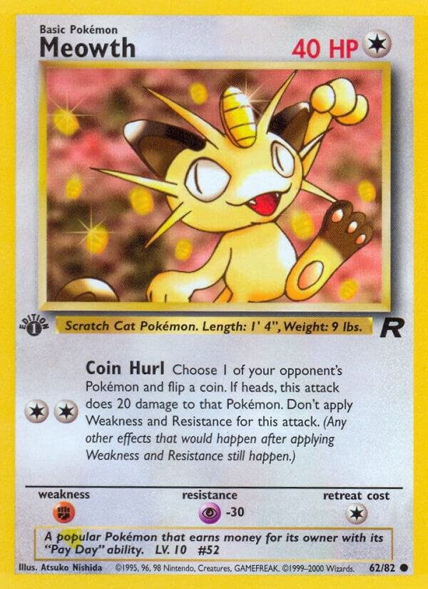 Meowth 62/82 1st Edition Team Rocket Meowth 62/82 1st Edition Team Rocket