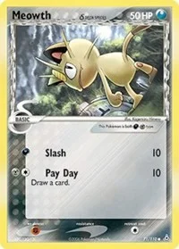Meowth (Delta Species) | 71/110 | Reverse Holofoil | Holon Phantoms Meowth (Delta Species) | 71/110 | Reverse Holofoil | Holon Phantoms