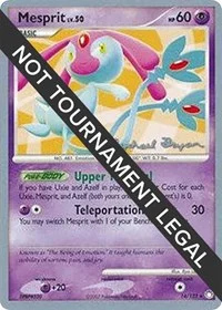 Mesprit | 2010 (Mychael Bryan) | 14/123 | Normal | World Championship Decks