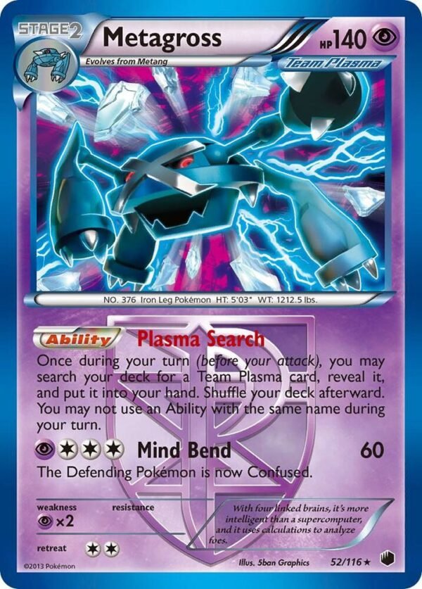 Metagross (Team Plasma) 52/116 Holofoil Plasma Freeze Metagross (Team Plasma) 52/116 Holofoil Plasma Freeze