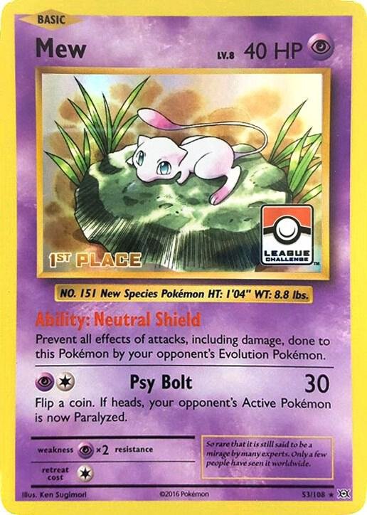 Mew 53/108 (League Challenge) [1st Place] 053/108 Holofoil League & Championship Cards