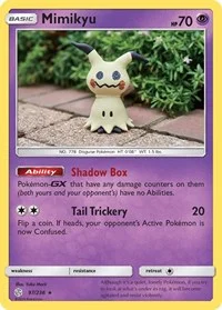 Mimikyu (97) | 97/236 | Normal | SM - Cosmic Eclipse