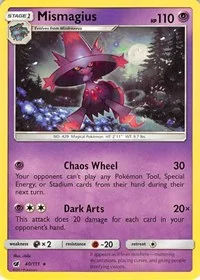 Mismagius | 40/111 | Normal | SM - Crimson Invasion