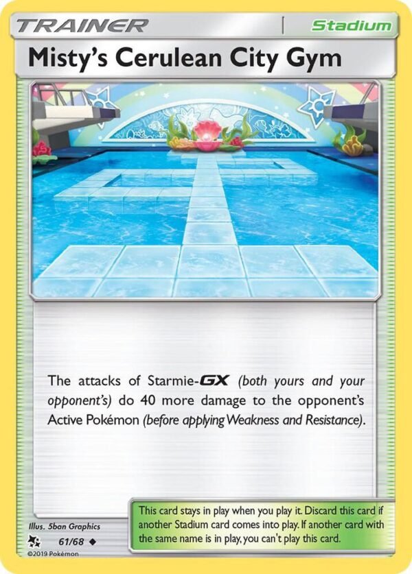 Misty’s Cerulean City Gym 61/68 Normal Hidden Fates Misty’s Cerulean City Gym 61/68 Normal Hidden Fates