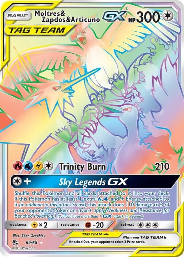 Moltres & Zapdos & Articuno GX (Secret) 69/68 Holofoil Hidden Fates Moltres & Zapdos & Articuno GX (Secret) 69/68 Holofoil Hidden Fates