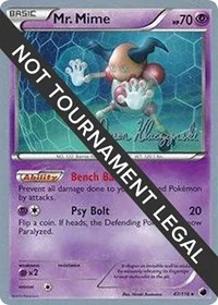Mr. Mime | 2013 (Jason Klaczynski) | 47/116 | Normal | World Championship Decks