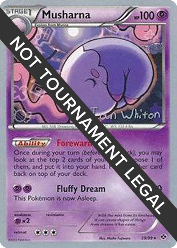 Musharna 2013 (Ian Whiton) 59/99 Normal World Championship Decks Musharna 2013 (Ian Whiton) 59/99 Normal World Championship Decks