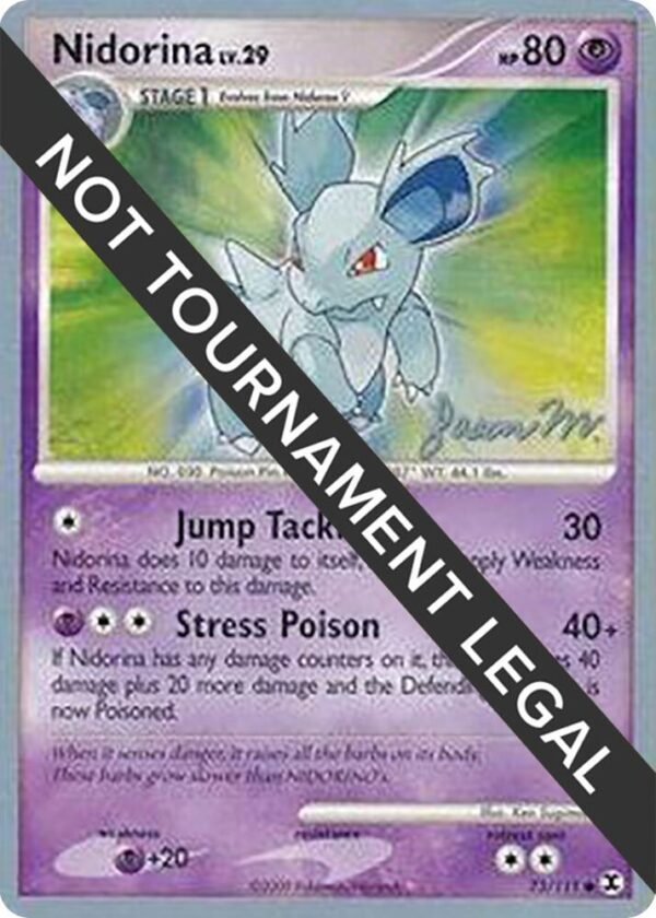 Nidorina 2009 (Jason Martinez) 73/111 Normal World Championship Decks Nidorina 2009 (Jason Martinez) 73/111 Normal World Championship Decks