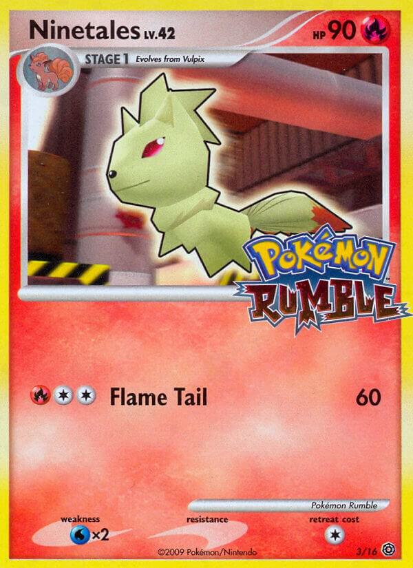 Ninetales 3 Normal Rumble Ninetales 3 Normal Rumble