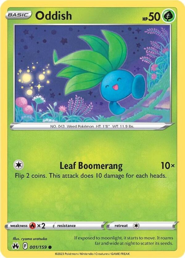 Oddish 001/159 Normal Crown Zenith Oddish 001/159 Normal Crown Zenith