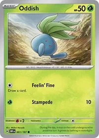 Oddish | 001/197 | Normal | SV03: Obsidian Flames Oddish | 001/197 | Normal | SV03: Obsidian Flames
