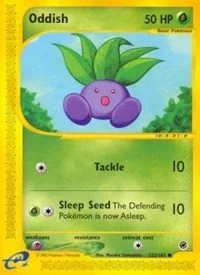 Oddish | 122/165 | Normal | Expedition