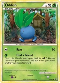 Oddish | 60/90 | Normal | Undaunted Oddish | 60/90 | Normal | Undaunted