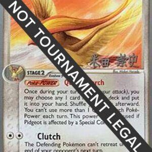 Pidgeot 2005 (Takashi Yoneda) 10/112 Normal World Championship Decks