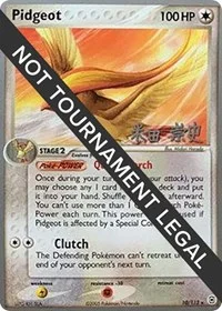 Pidgeot | 2005 (Takashi Yoneda) | 10/112 | Normal | World Championship Decks
