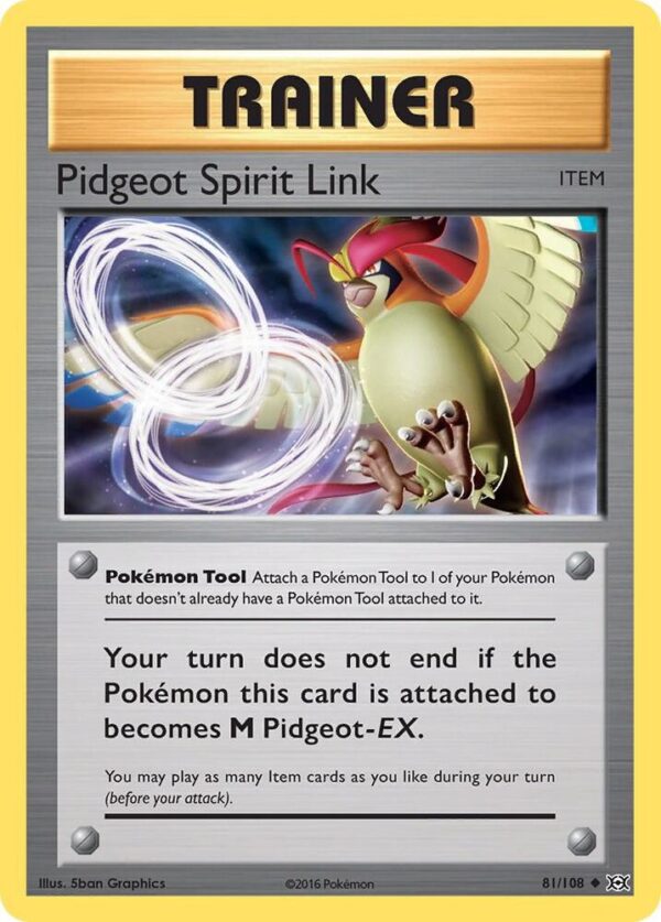 Pidgeot Spirit Link 81/108 Normal XY – Evolutions Pidgeot Spirit Link 81/108 Normal XY – Evolutions