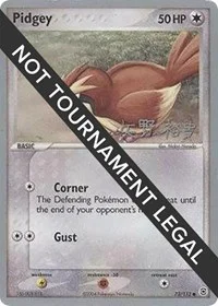 Pidgey | 2006 (Hiroki Yano) | 73/112 | Normal | World Championship Decks