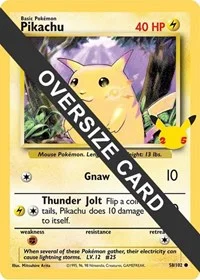 Pikachu | 58/102 (25th Anniversary) | Normal | Jumbo Cards