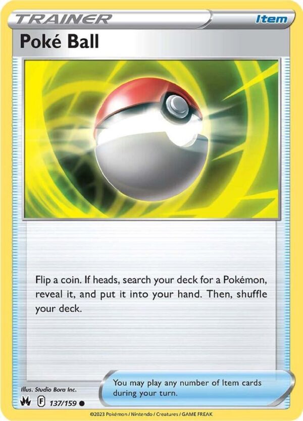 Poke Ball 137/159 Normal Crown Zenith Poke Ball 137/159 Normal Crown Zenith