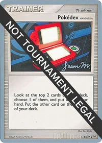 Pokedex (HANDY910is) | 2009 (Jason Martinez) | 114/127 | Normal | World Championship Decks