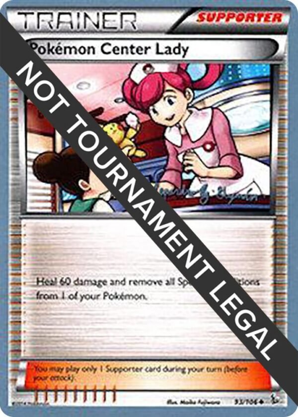 Pokemon Center Lady 2015 (Alejandro Ng-Guzman) 93/106 Normal World Championship Decks Pokemon Center Lady 2015 (Alejandro Ng-Guzman) 93/106 Normal World Championship Decks