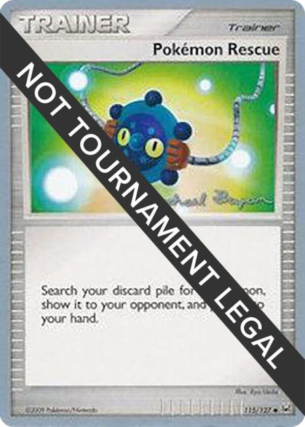 Pokemon Rescue 2010 (Mychael Bryan) 115/127 Normal World Championship Decks Pokemon Rescue 2010 (Mychael Bryan) 115/127 Normal World Championship Decks