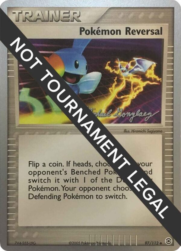 Pokemon Reversal 2005 (Michael Gonzalez) 97/112 Normal World Championship Decks Pokemon Reversal 2005 (Michael Gonzalez) 97/112 Normal World Championship Decks