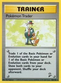 Pokemon Trader | 106/130 | Normal | Base Set 2