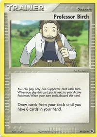 Professor Birch | 89 | Normal | EX Battle Stadium