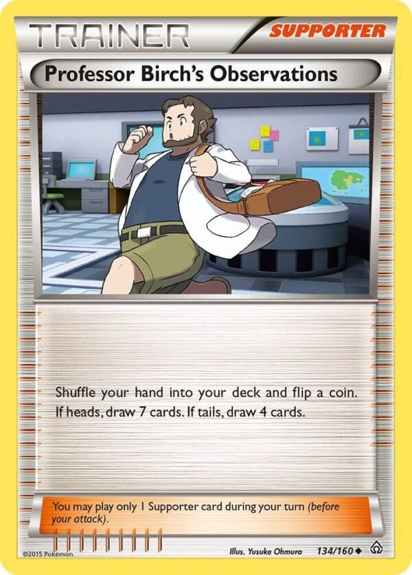 Professor Birch’s Observations 134/160 Normal XY – Primal Clash Professor Birch’s Observations 134/160 Normal XY – Primal Clash