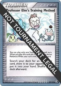 Professor Elm's Training Method | 2006 (Jimmy Ballard) | 89/115 | Normal | World Championship Decks Professor Elm's Training Method | 2006 (Jimmy Ballard) | 89/115 | Normal | World Championship Decks