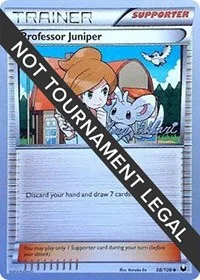 Professor Juniper | 2012 (Zachary Bokhari) | 98/108 | Normal | World Championship Decks