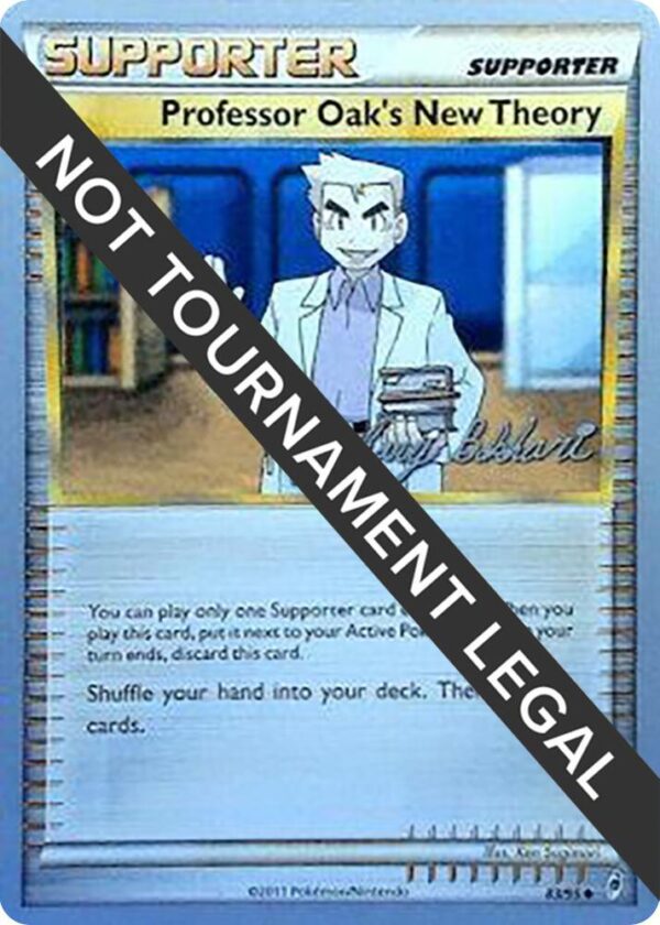 Professor Oak’s New Theory 2012 (Zachary Bokhari) 83/95 Normal World Championship Decks Professor Oak’s New Theory 2012 (Zachary Bokhari) 83/95 Normal World Championship Decks