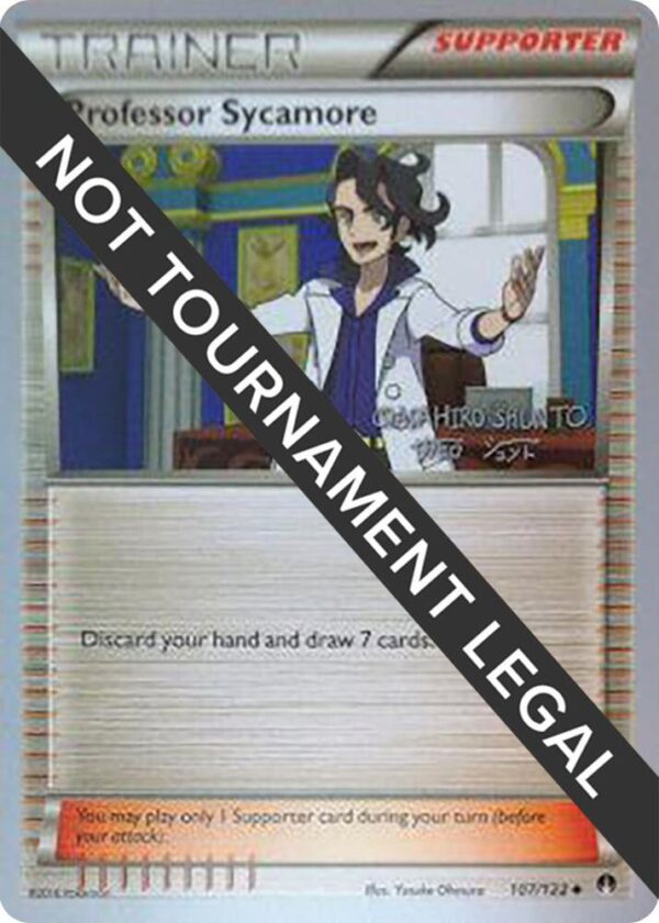 Professor Sycamore 2016 (Shunto Sadahiro) 107/122 Normal World Championship Decks