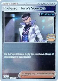 Professor Turo's Scenario (Regional Championship) | 171/182 | Reverse Holofoil | League & Championship Cards