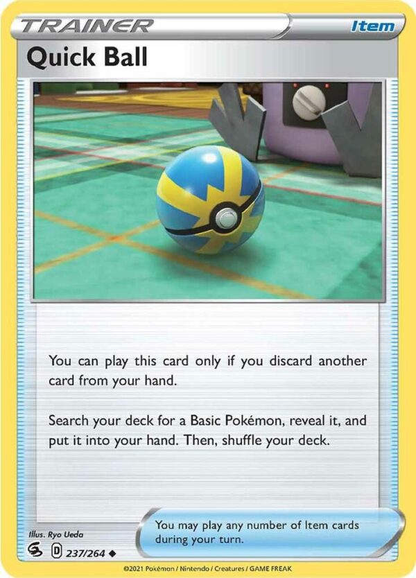 Quick Ball 237/264 Normal SWSH08: Fusion Strike Quick Ball 237/264 Normal SWSH08: Fusion Strike