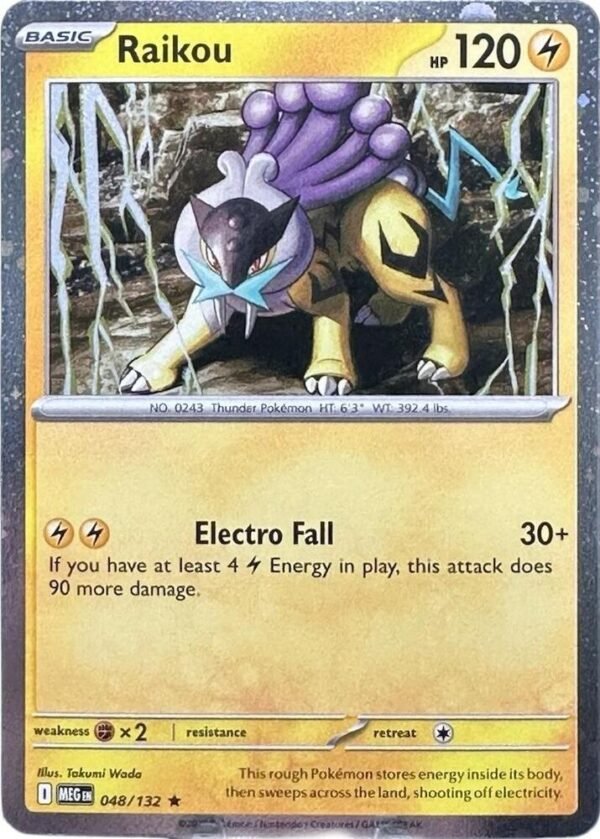 Raikou 048/132 (Cosmo Holo) Holofoil ME01: Mega Evolution