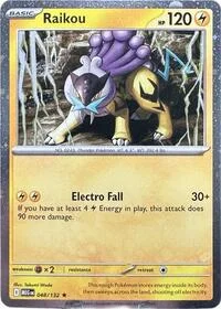 Raikou | 048/132 (Cosmo Holo) | Holofoil | ME01: Mega Evolution