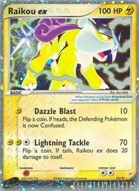 Raikou ex | 92/95 | Holofoil | Team Magma vs Team Aqua Raikou ex | 92/95 | Holofoil | Team Magma vs Team Aqua
