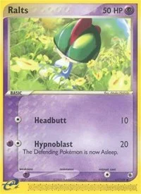 Ralts | 67/109 | Normal | Ruby and Sapphire
