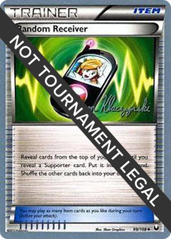Random Receiver 2013 (Jason Klaczynski) 99/108 Normal World Championship Decks