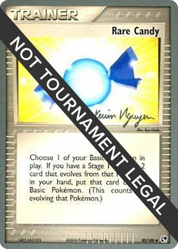 Rare Candy 2004 (Kevin Nguyen) 88/100 Normal World Championship Decks Rare Candy 2004 (Kevin Nguyen) 88/100 Normal World Championship Decks