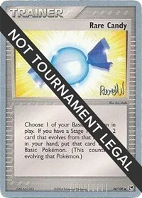 Rare Candy | 2004 (Reed Weichler) | 88/100 | Normal | World Championship Decks