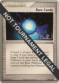 Rare Candy | 2006 (Jimmy Ballard) | 90/110 | Normal | World Championship Decks