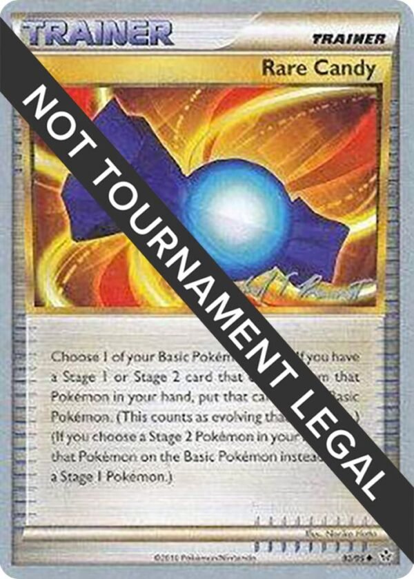 Rare Candy 2010 (Michael Pramawat) 82/95 Normal World Championship Decks Rare Candy 2010 (Michael Pramawat) 82/95 Normal World Championship Decks