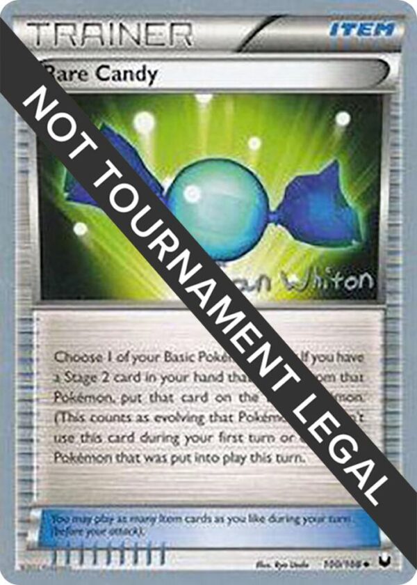 Rare Candy 2013 (Ian Whiton) 100/108 Normal World Championship Decks