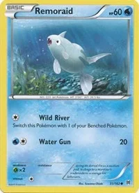 Remoraid (31) | 31/162 | Normal | XY - BREAKthrough Remoraid (31) | 31/162 | Normal | XY - BREAKthrough
