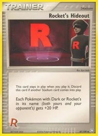 Rocket's Hideout | 87/109 | Normal | Team Rocket Returns