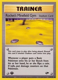 Rocket's Minefield Gym | 119/132 | 1st Edition | Gym Challenge